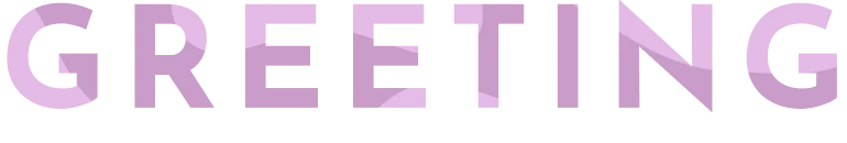 GREETING